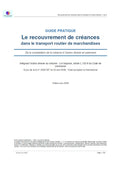 Guide pratique du recouvrement de créances dans le transport - Général et Loi Gayssot